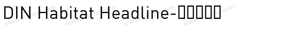 DIN Habitat Headline字体转换